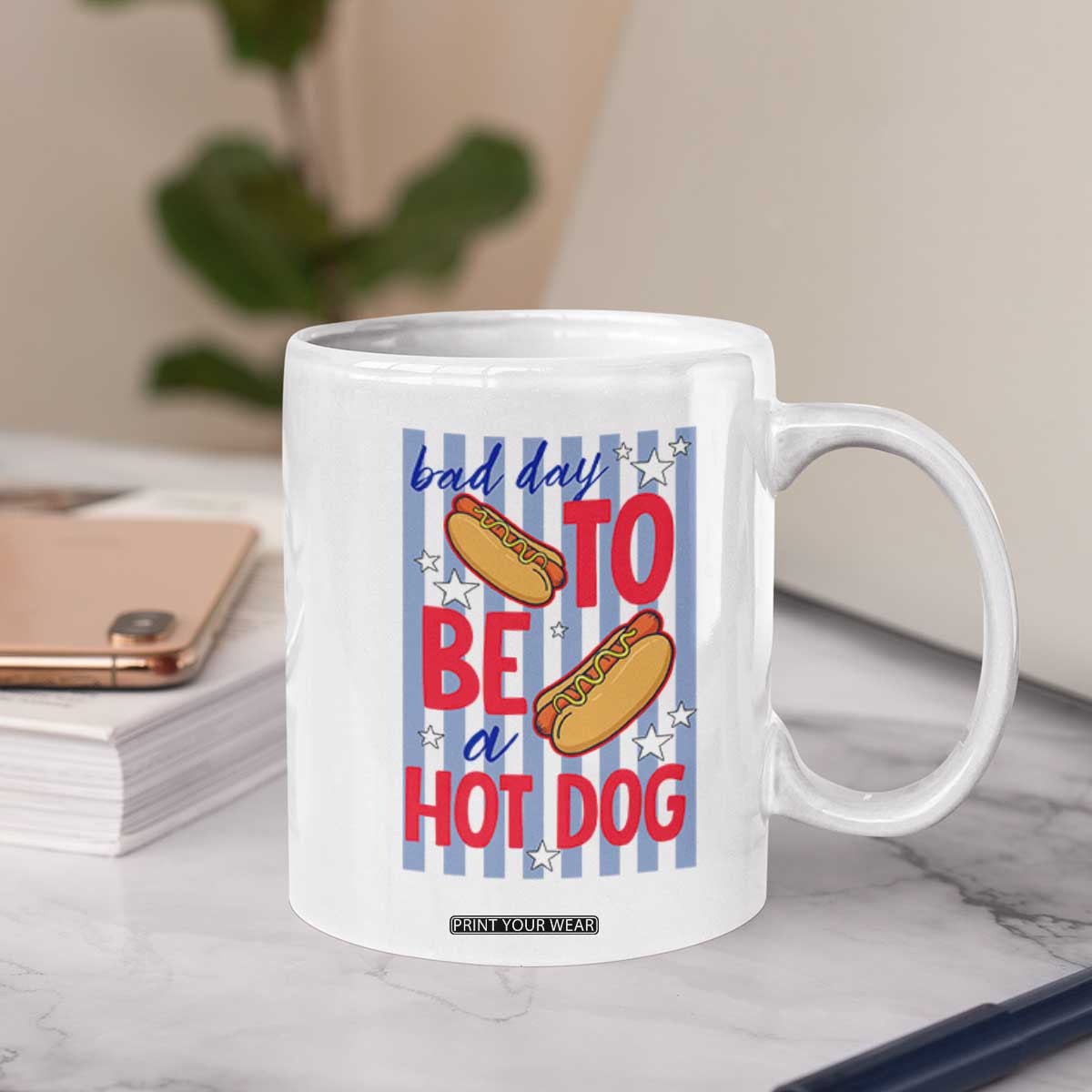 Bad Day To Be A Hot Dog Coffee Mug 4th of July Summer Beach TS14 Print Your Wear