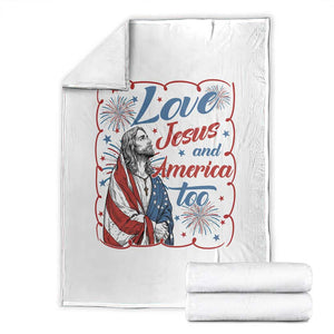 Loves Jesus and America Too Throw Blanket Patriotic Christian Jesus 4th of July TS14 White Print Your Wear