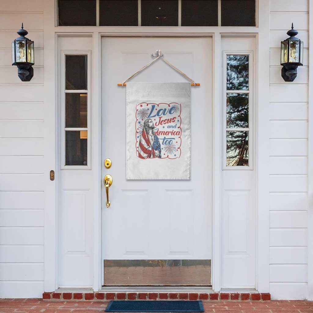 Loves Jesus and America Too Garden Flag Patriotic Christian Jesus 4th of July TS14 Print Your Wear