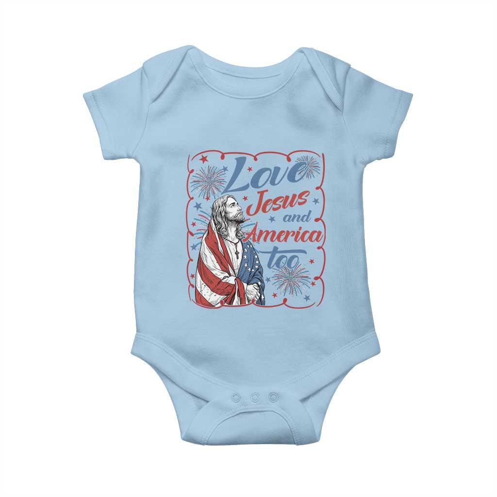 Loves Jesus and America Too Baby Onesie Patriotic Christian Jesus 4th of July TS14 Light Blue Print Your Wear