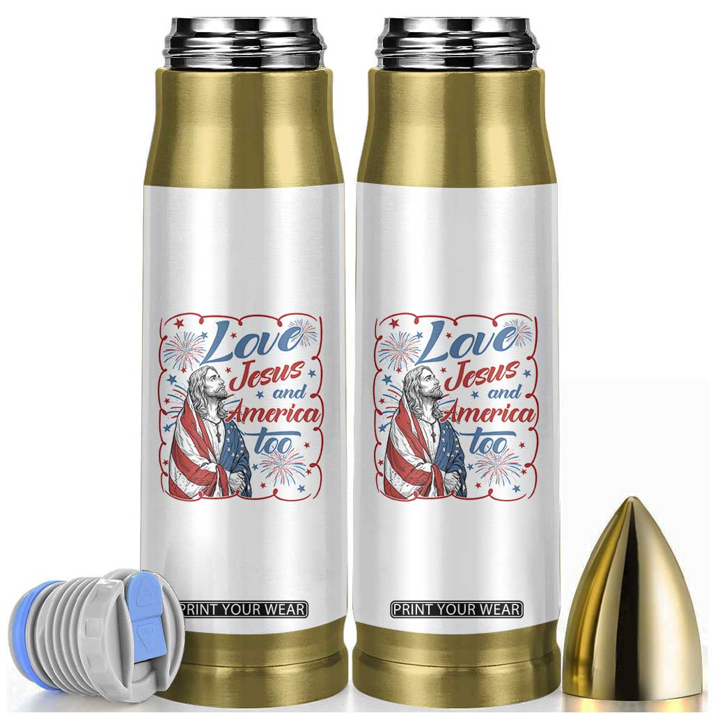 Loves Jesus and America Too Bullet Tumbler Patriotic Christian Jesus 4th of July TS14 White Print Your Wear