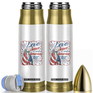 Loves Jesus and America Too Bullet Tumbler Patriotic Christian Jesus 4th of July TS14 White Print Your Wear