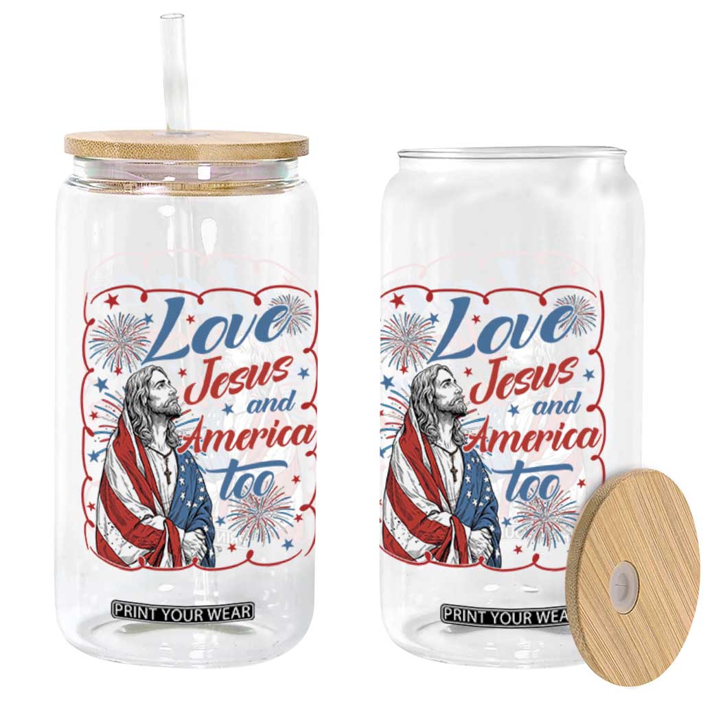 Loves Jesus and America Too Glass Can Patriotic Christian Jesus 4th of July TS14 Print Your Wear