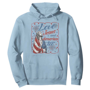 Loves Jesus and America Too Hoodie Patriotic Christian Jesus 4th of July TS14 Light Blue Print Your Wear