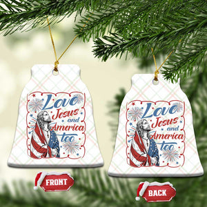 Loves Jesus and America Too Ceramic Ornament Patriotic Christian Jesus 4th of July TS14 Print Your Wear
