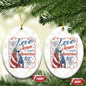 Loves Jesus and America Too Ceramic Ornament Patriotic Christian Jesus 4th of July TS14 Print Your Wear