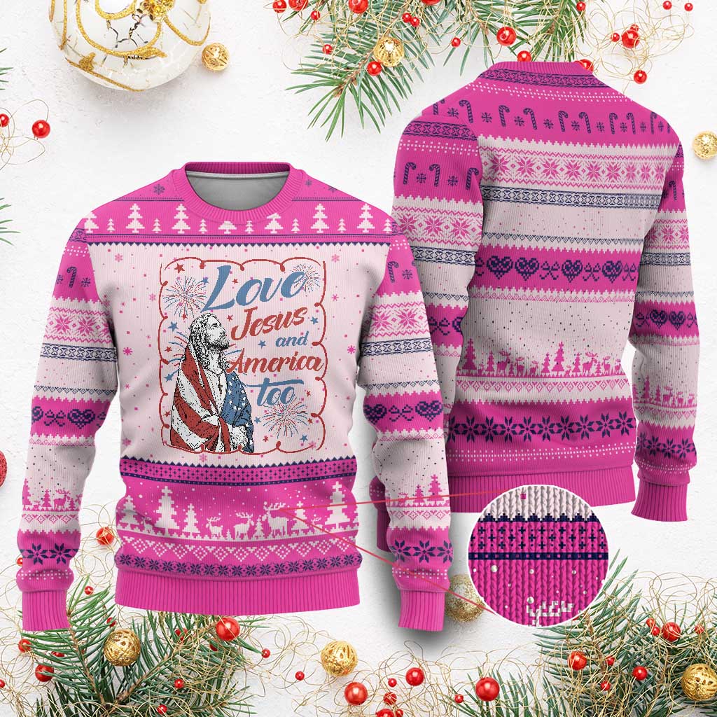 Loves Jesus and America Too Ugly Christmas Sweater Patriotic Christian Jesus 4th of July TS14 Hot Pink Print Your Wear