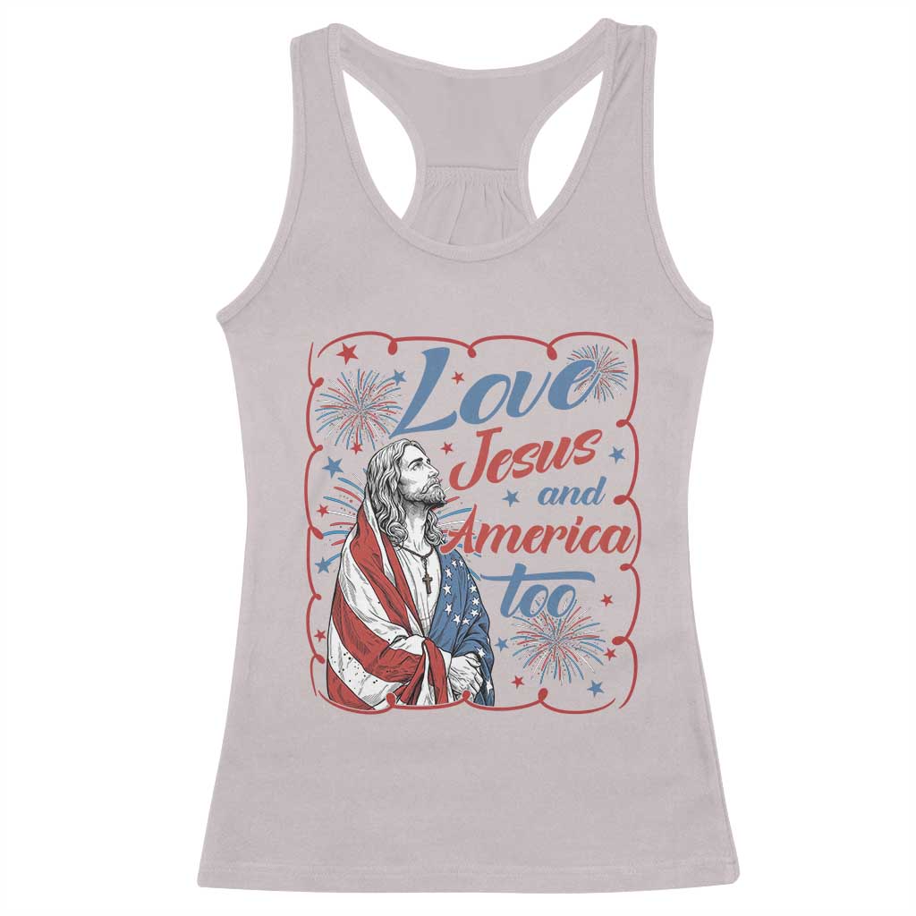 Loves Jesus and America Too Racerback Tank Top Patriotic Christian Jesus 4th of July TS14 Ice Gray Print Your Wear
