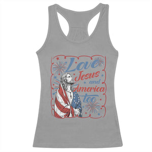 Loves Jesus and America Too Racerback Tank Top Patriotic Christian Jesus 4th of July TS14 Sport Gray Print Your Wear
