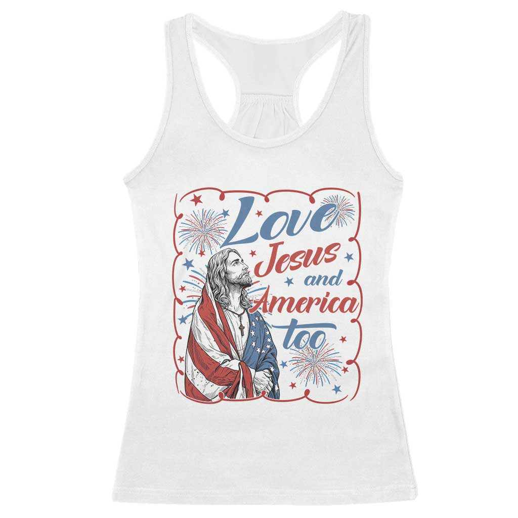 Loves Jesus and America Too Racerback Tank Top Patriotic Christian Jesus 4th of July TS14 White Print Your Wear