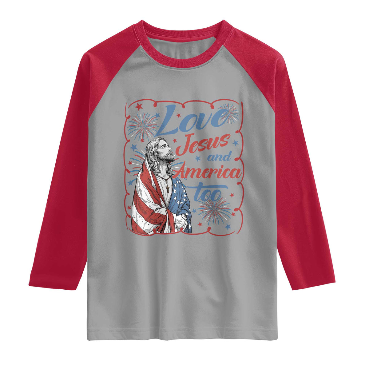 Loves Jesus and America Too Raglan Shirt Patriotic Christian Jesus 4th of July TS14 Sport Gray Red Print Your Wear