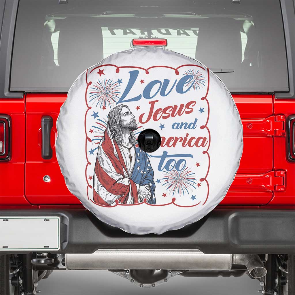 Loves Jesus and America Too Spare Tire Cover Patriotic Christian Jesus 4th of July TS14 White Print Your Wear