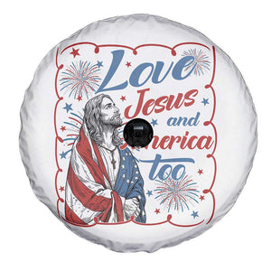 Loves Jesus and America Too Spare Tire Cover Patriotic Christian Jesus 4th of July TS14 Print Your Wear