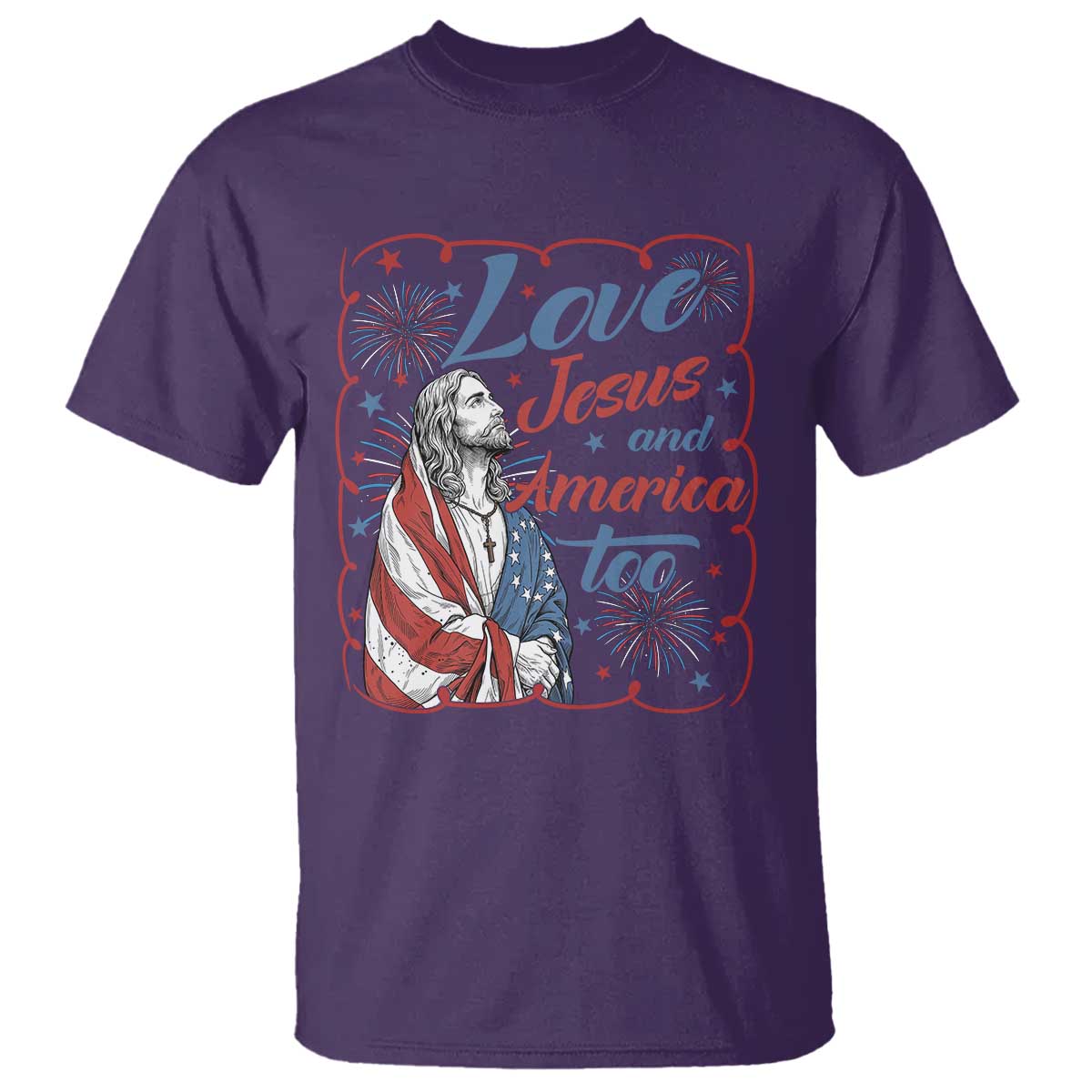 Loves Jesus and America Too T Shirt Patriotic Christian Jesus 4th of July TS14 Purple Print Your Wear