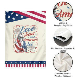 Loves Jesus and America Too Patriotic Garden Flag Christian Jesus 4th of July TS14 Print Your Wear