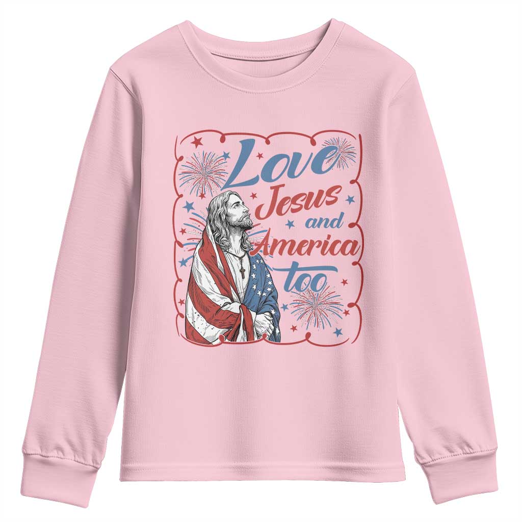 Loves Jesus and America Too Youth Sweatshirt Patriotic Christian Jesus 4th of July TS14 Light Pink Print Your Wear