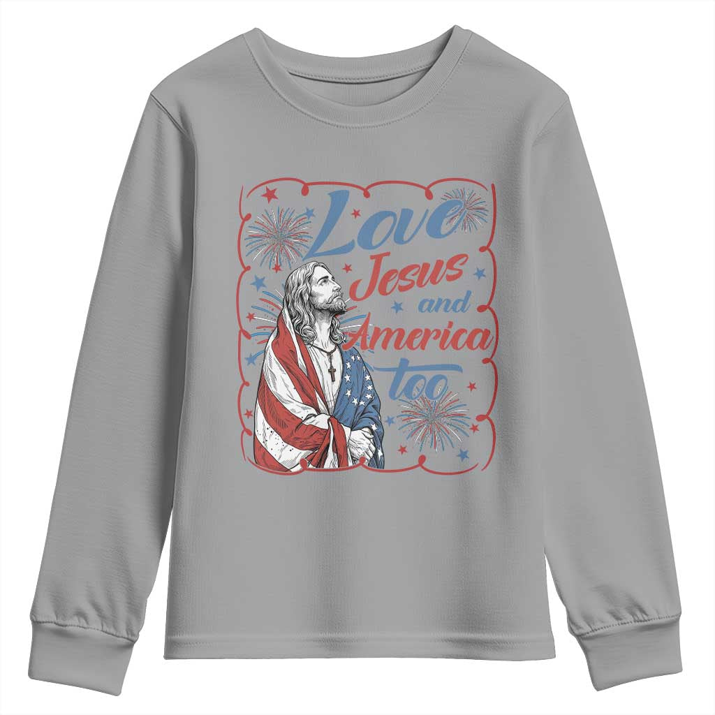 Loves Jesus and America Too Youth Sweatshirt Patriotic Christian Jesus 4th of July TS14 Sport Gray Print Your Wear