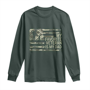 My Favorite Veteran is My Dad Long Sleeve Shirt Veteran Dad Camo American Flag