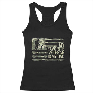 My Favorite Veteran is My Dad Racerback Tank Top Veteran Dad Camo American Flag