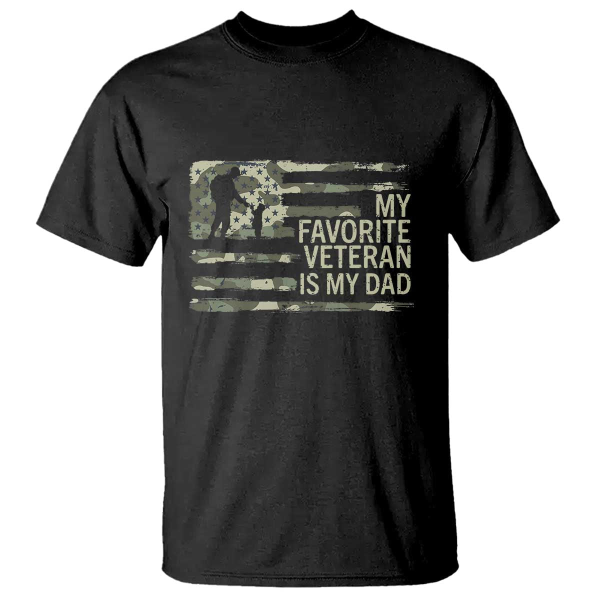 My Favorite Veteran is My Dad T Shirt Veteran Dad Camo American Flag TS14 Black Print Your Wear