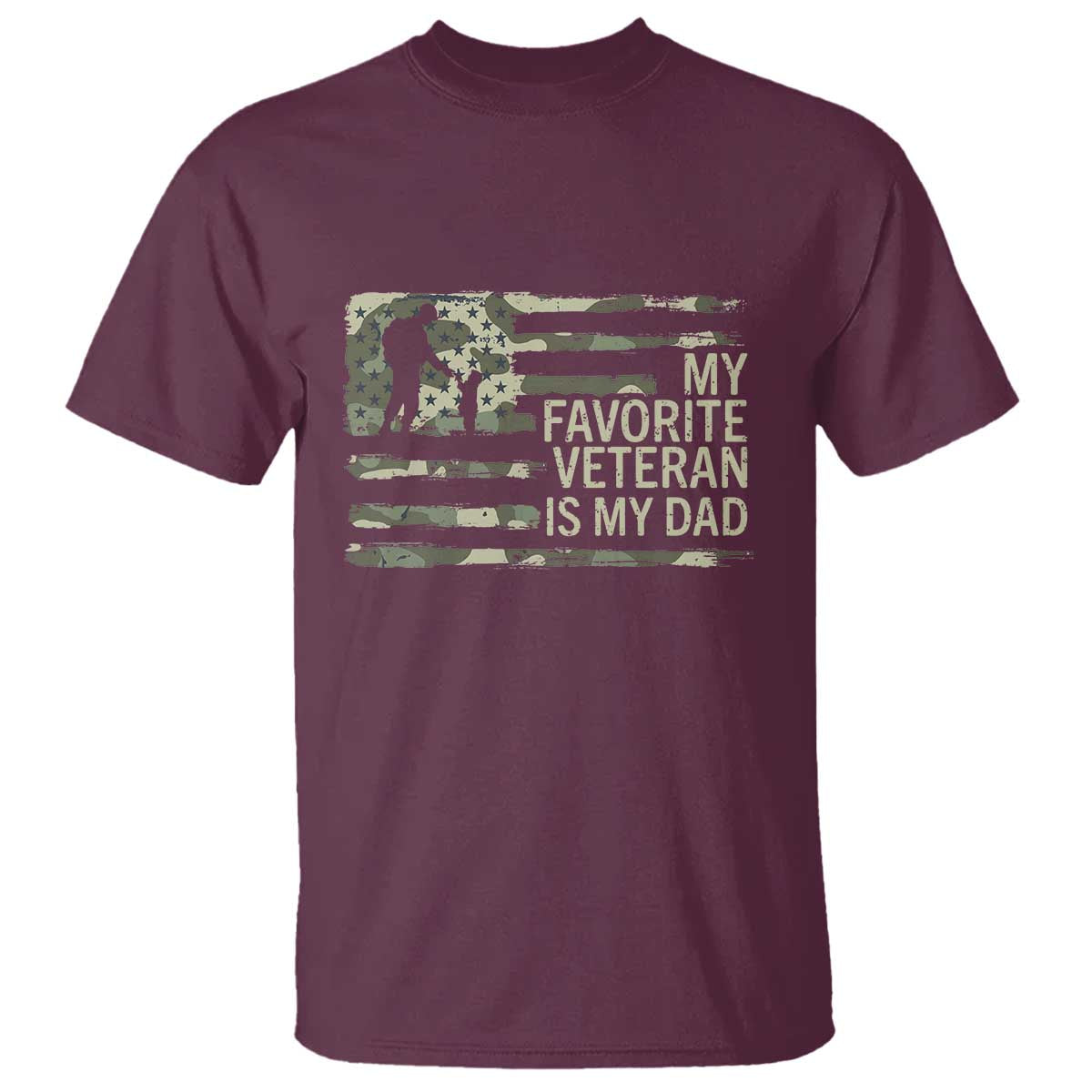 My Favorite Veteran is My Dad T Shirt Veteran Dad Camo American Flag