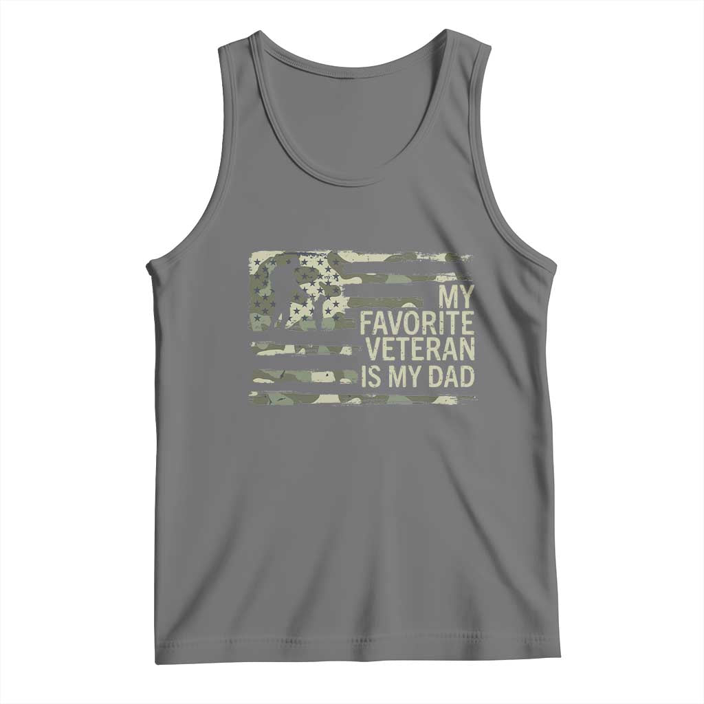 My Favorite Veteran is My Dad Tank Top Veteran Dad Camo American Flag