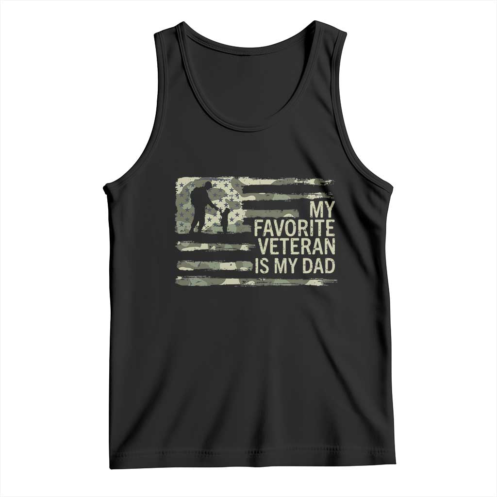 My Favorite Veteran is My Dad Tank Top Veteran Dad Camo American Flag TS14 Black Print Your Wear