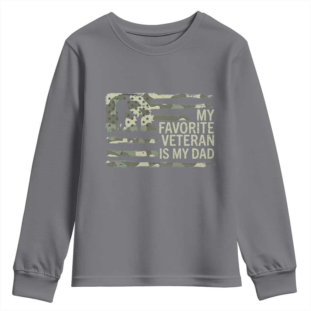 My Favorite Veteran is My Dad Youth Sweatshirt Veteran Dad Camo American Flag