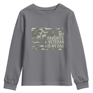 My Favorite Veteran is My Dad Youth Sweatshirt Veteran Dad Camo American Flag