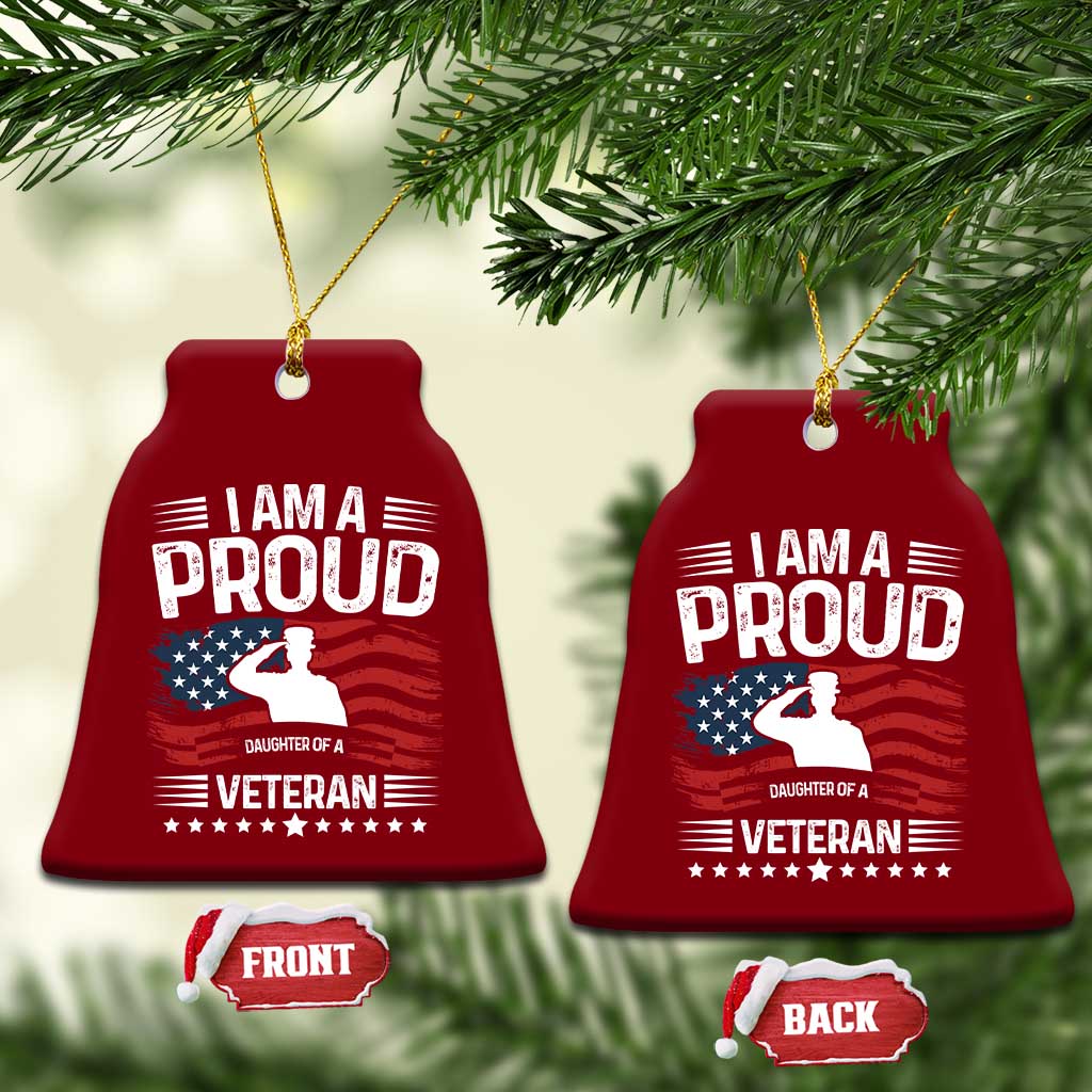Proud Daughter Veteran Nothing Scares Ceramic Ornament Military Family Pride American Flag