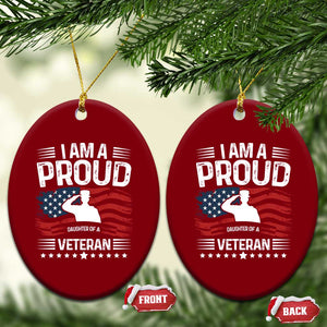 Proud Daughter Veteran Nothing Scares Ceramic Ornament Military Family Pride American Flag