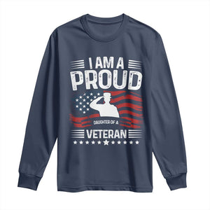 Proud Daughter Veteran Nothing Scares Long Sleeve Shirt Military Family Pride American Flag