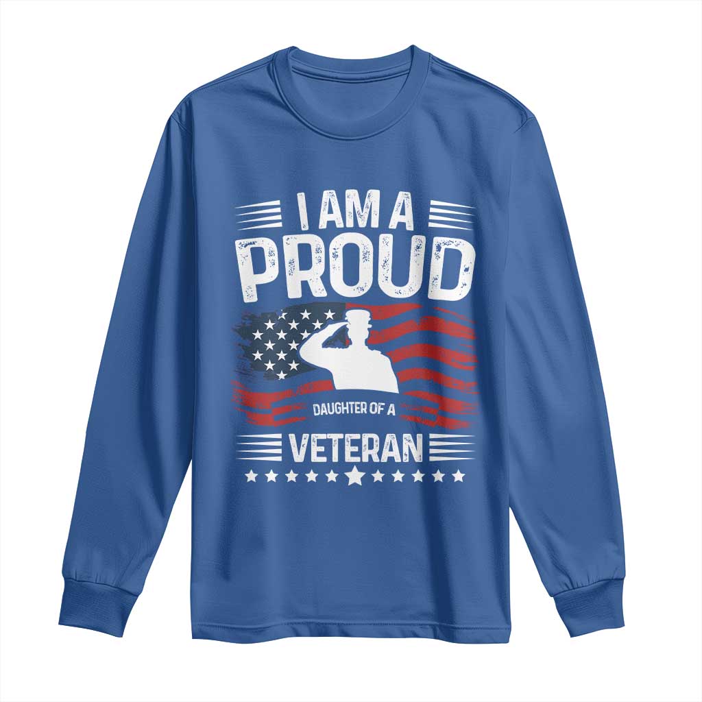 Proud Daughter Veteran Nothing Scares Long Sleeve Shirt Military Family Pride American Flag