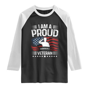 Proud Daughter Veteran Nothing Scares Raglan Shirt Military Family Pride American Flag TS14 Black White Print Your Wear
