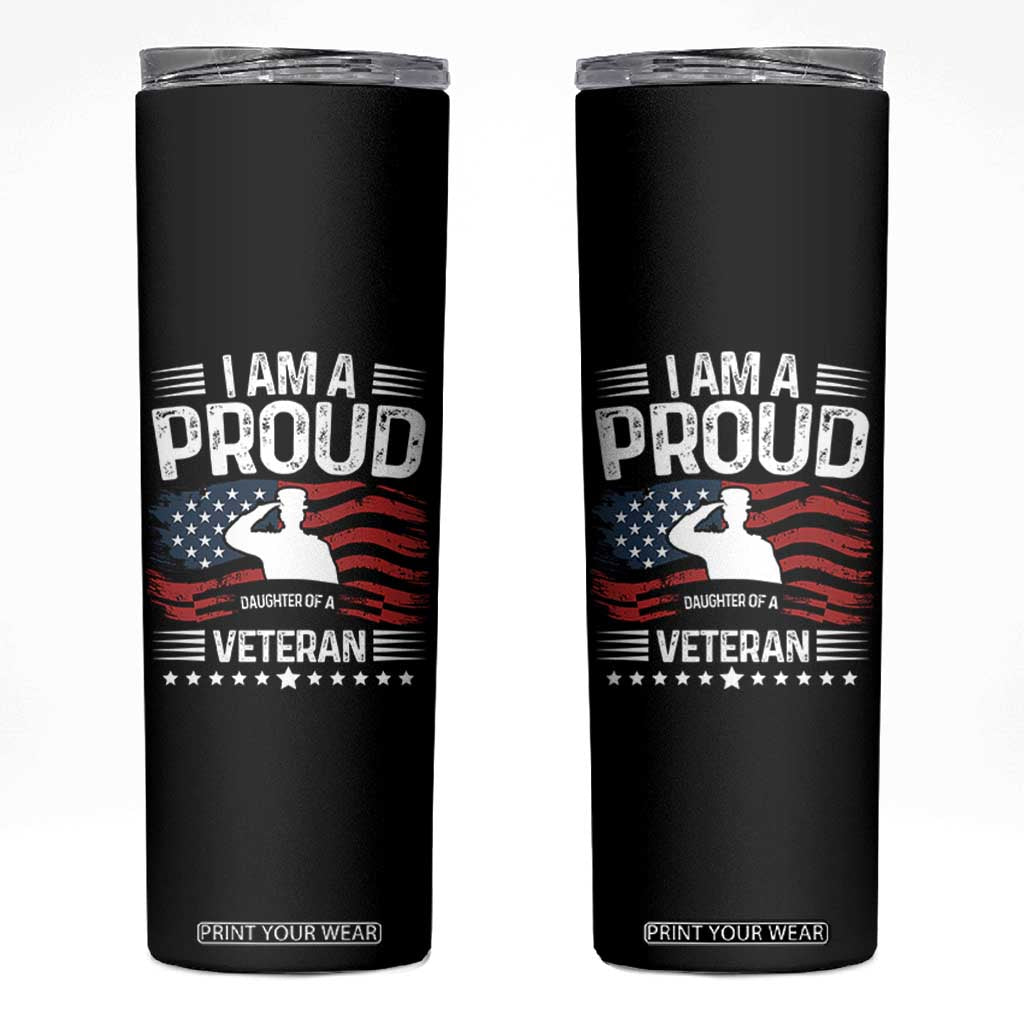 Proud Daughter Veteran Nothing Scares Skinny Tumbler Military Family Pride American Flag