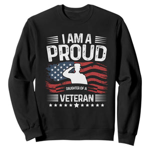 Proud Daughter Veteran Nothing Scares Sweatshirt Military Family Pride American Flag