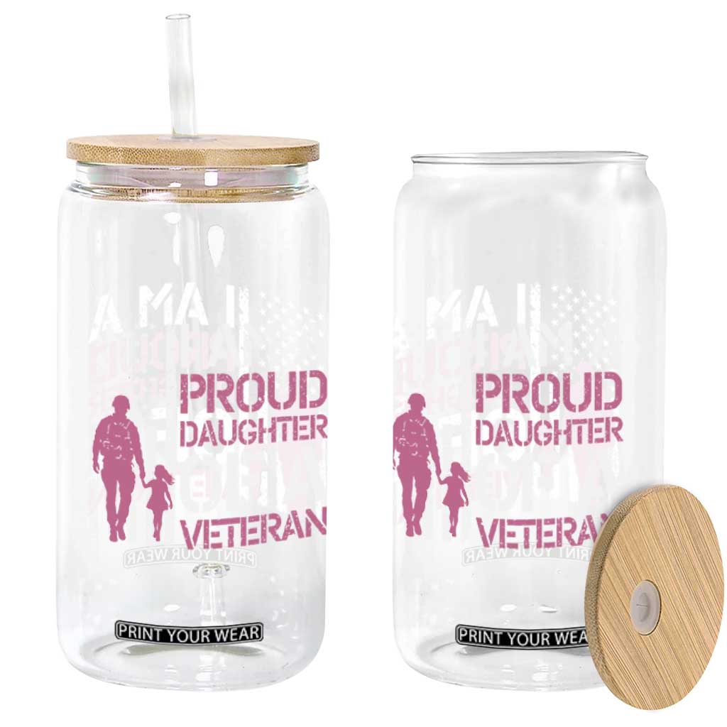 Proud Daughter Veteran Nothing Scares Glass Can Patriotic Military Family Support