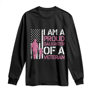 Proud Daughter Veteran Nothing Scares Long Sleeve Shirt Patriotic Military Family Support