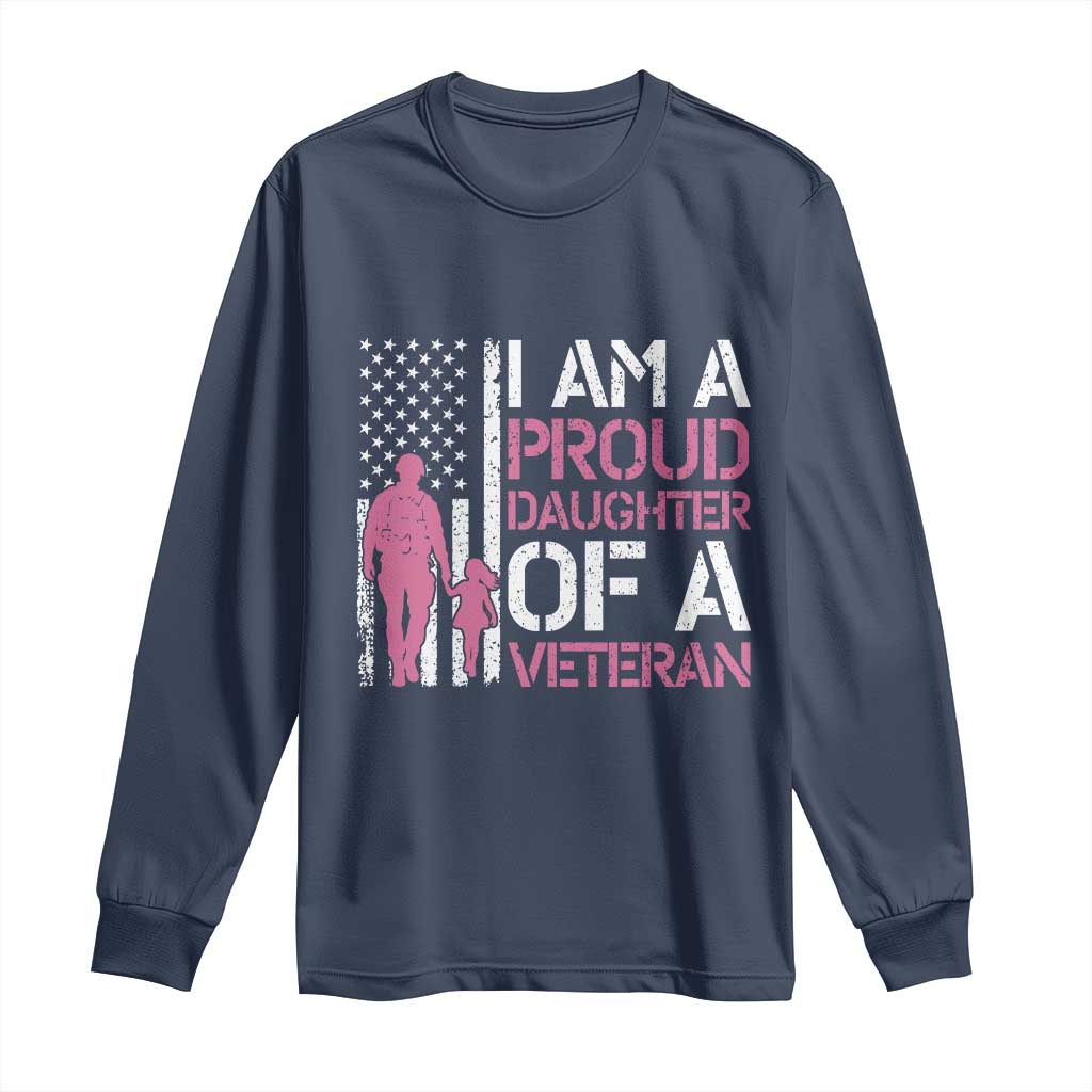 Proud Daughter Veteran Nothing Scares Long Sleeve Shirt Patriotic Military Family Support