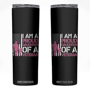 Proud Daughter Veteran Nothing Scares Skinny Tumbler Patriotic Military Family Support