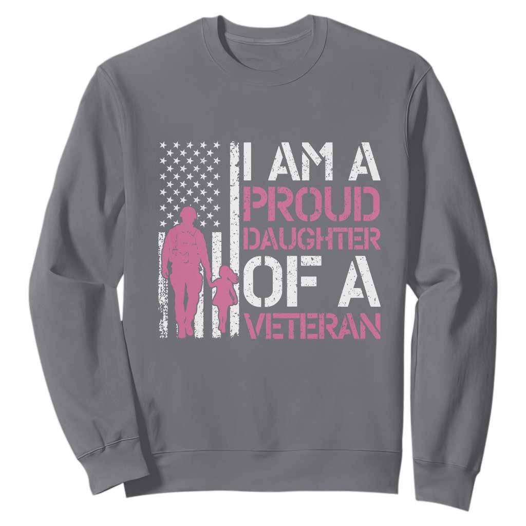 Proud Daughter Veteran Nothing Scares Sweatshirt Patriotic Military Family Support