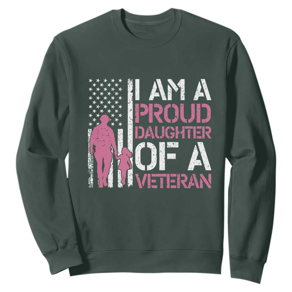 Proud Daughter Veteran Nothing Scares Sweatshirt Patriotic Military Family Support