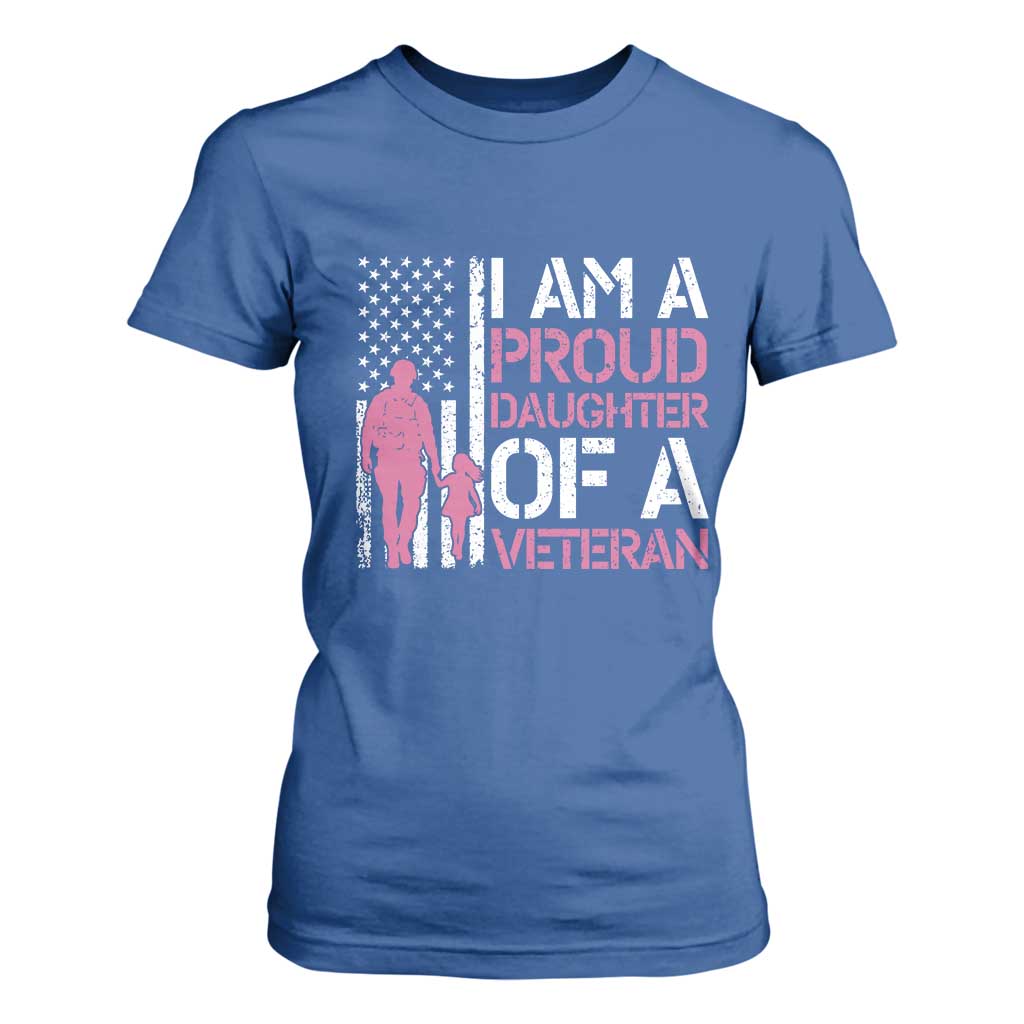 Proud Daughter Veteran Nothing Scares T Shirt For Women Patriotic Military Family Support TS14 Royal Blue Print Your Wear