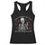 Funny Skeleton Nurse Racerback Tank Top Do Not Worry I Did This On A Mannequin Once TS14 Black Print Your Wear