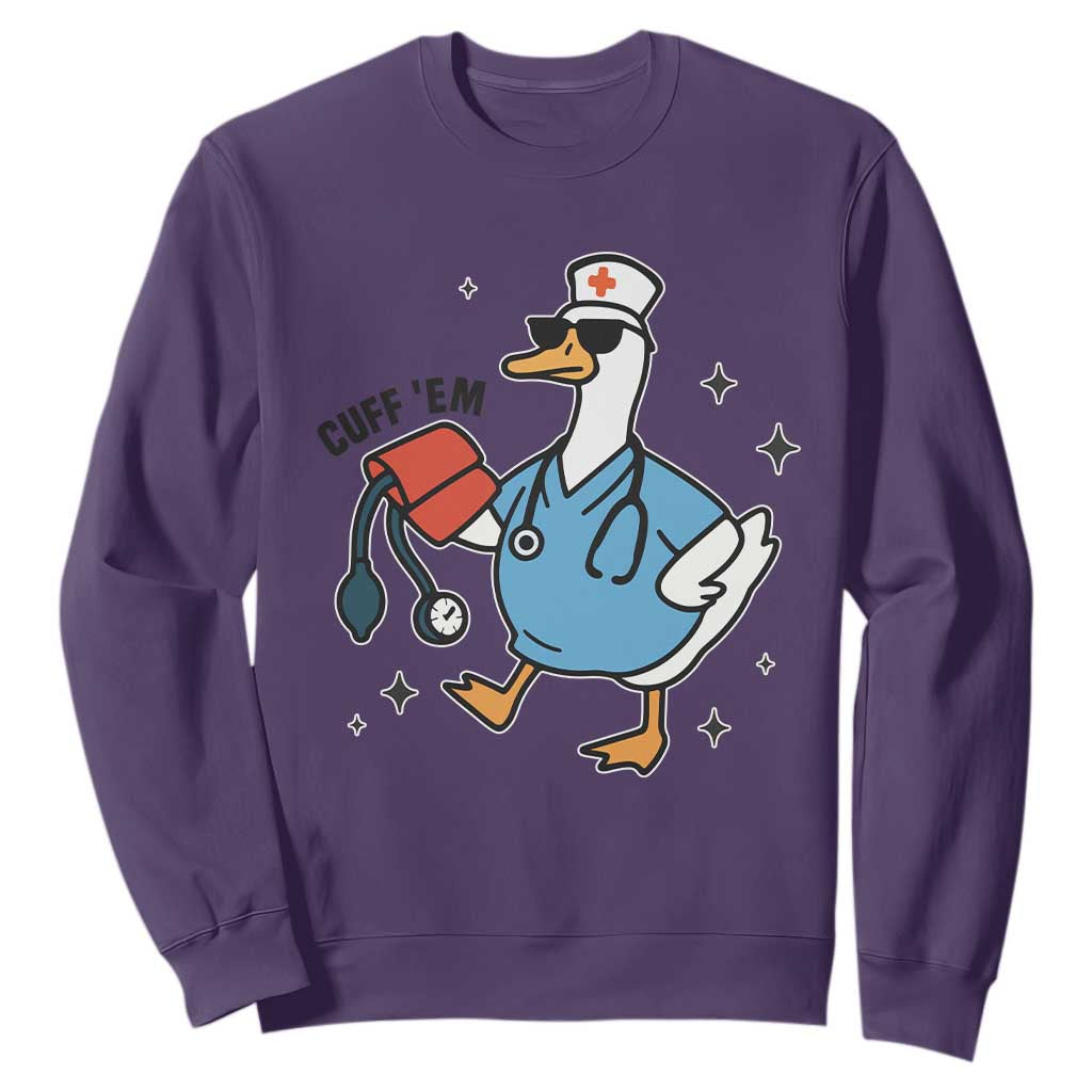 Funny Silly Goose ER Nurse Sweatshirt Cuff 'Em TS14 Purple Print Your Wear