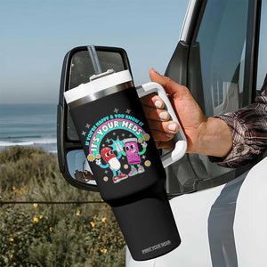 If You Are Happy And You Know It It Is Your Meds Tumbler With Handle Funny Pills Mental Health TS14 Print Your Wear