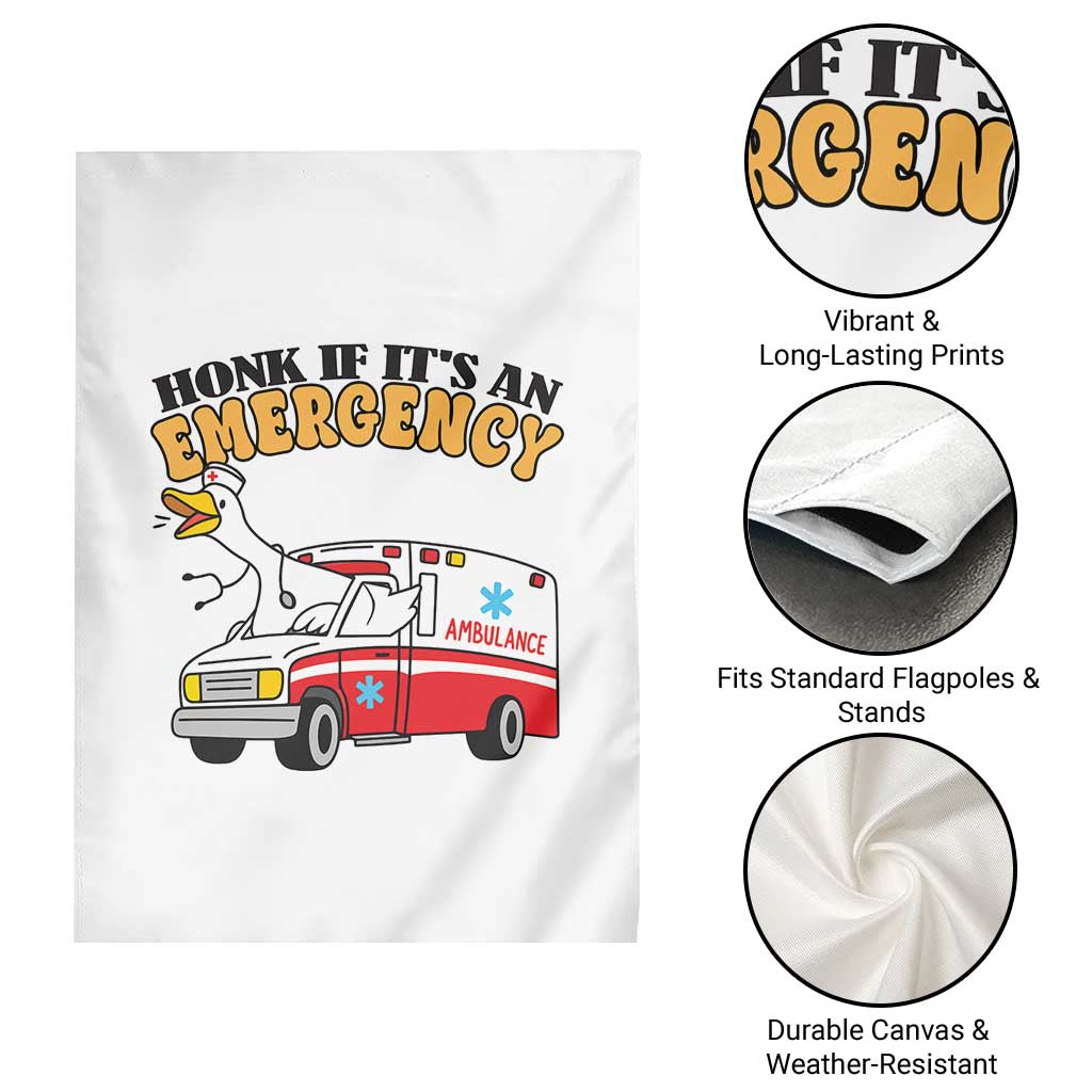 Registered Goose Nurse Garden Flag Honk If It Is An Emergency TS14 Print Your Wear