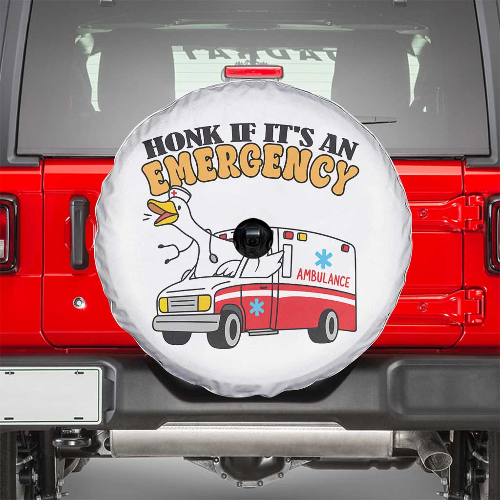 Registered Goose Nurse Spare Tire Cover Honk If It Is An Emergency TS14 White Print Your Wear