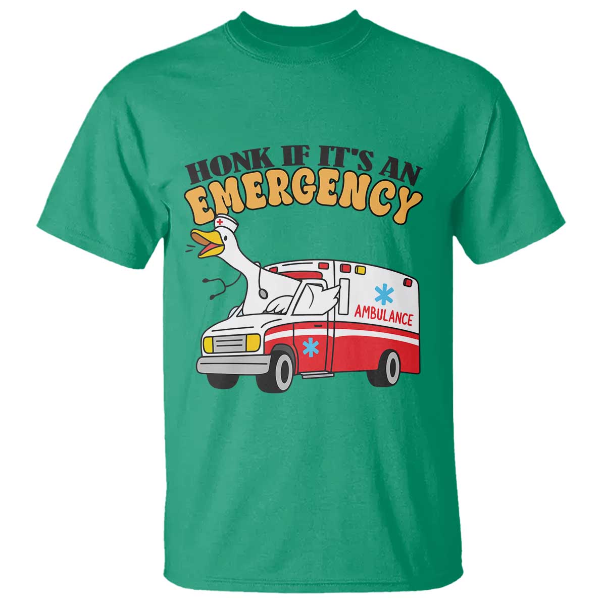 Registered Goose Nurse T Shirt Honk If It Is An Emergency TS14 Irish Green Print Your Wear