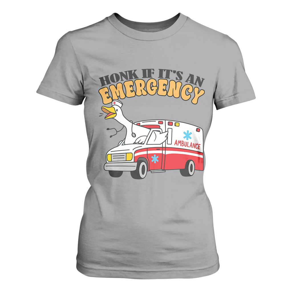 Registered Goose Nurse T Shirt For Women Honk If It Is An Emergency TS14 Sport Gray Print Your Wear